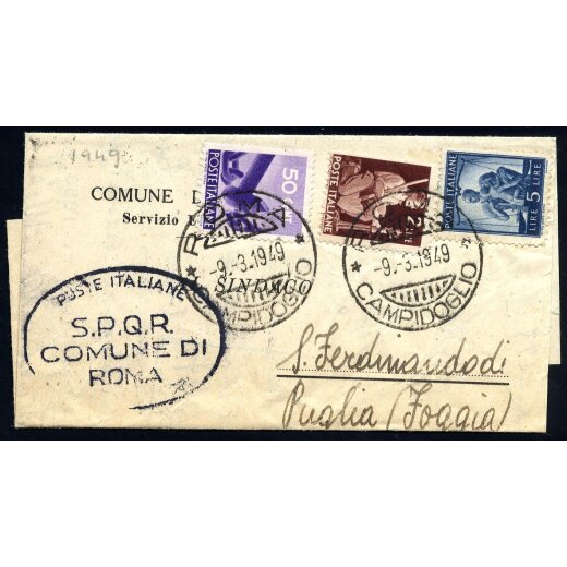 1949, Roma Campidoglio, lettera del 9.3.1949 per S. Ferdinando di Puglia affrancata con Sass. 547 + 552 + 555, annullo d arrivo al verso