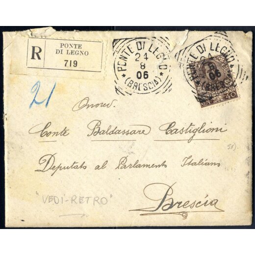 1906, Floreale, 40 Cent. bruno su raccomandata da Ponte di Legno 24.8.1906 indirizzata ad un deputato a Brescia, vignetta dell Associazione Pro Valle Camonica al verso (Sass. 74)