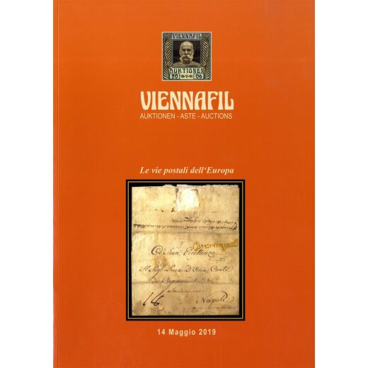 Catalogo dasta Viennafil "Le Vie postali dellEuropa 1400-1800" del 2019, lelenco dei realizzi disponibile sul sito