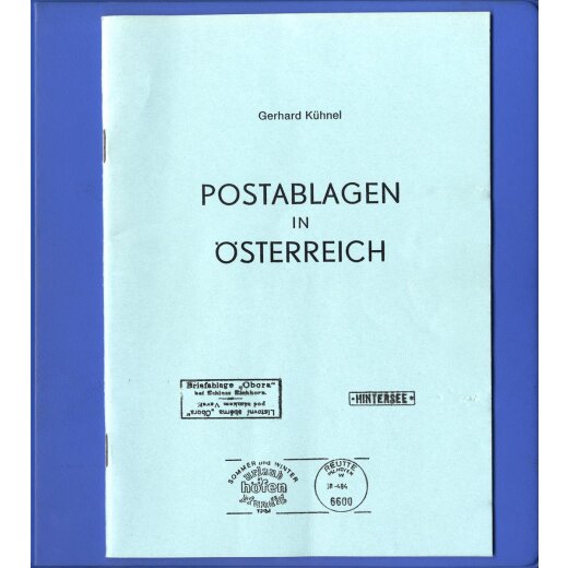 Die Postablagen in &Ouml;sterreich von Gerhard K&uuml;hnel im kleinen blauen Ringbinder 2. Auflage von 1986