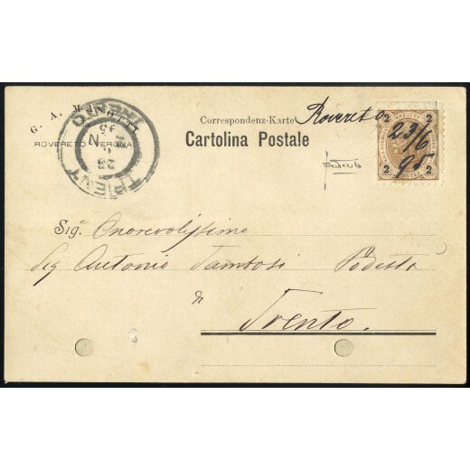1890, "Rovereto / 23 / 6 / 95", handschriftliche Entwertung auf Karte (unten gelocht) nach Trient signiert Sottoriva (ANK 51)