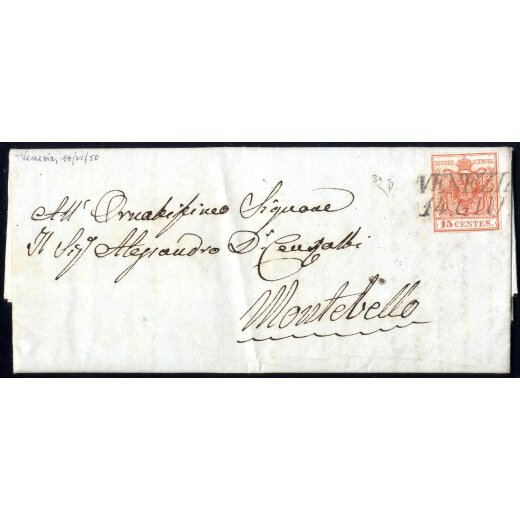 1850, Primo mese d uso, lettera da Venezia 14.Giugno 1850 per Montebello affrancata con Sass 3a, firm. E. Diena