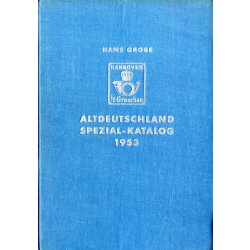 Altdeutschland - Spezialkatalog, Hans Grobe, 1953