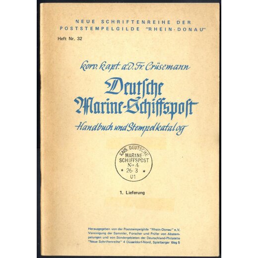 Gr&uuml;semann, Deutsche Marine - Schiffspost, Handbuch und Stempelkatalog, 13 Hefte, Hefte 32-33, 36-38, 40-44, 51-52, 68, gute Erhaltung