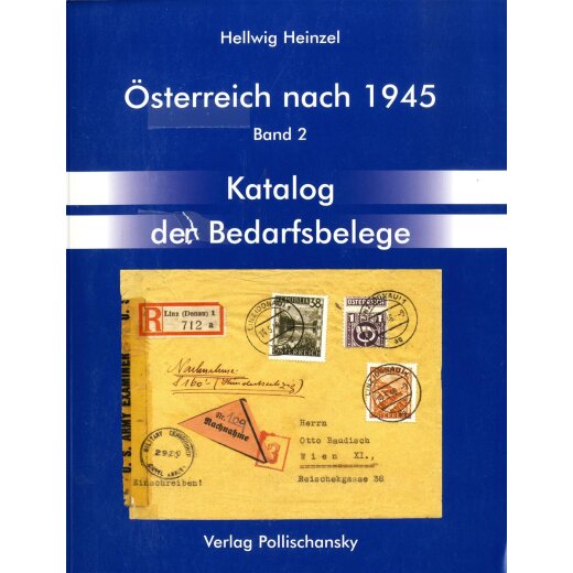 Heinzel Hellwig, &Ouml;sterreich nach 1945, Band 2, Katalog der Bedarfsbelege, neuwertig