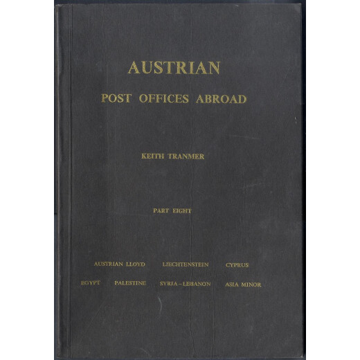 Tranmer Keith, Austrian Post Offices abroad, Part 8, neuwertig