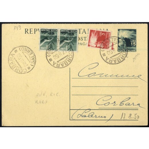 1945/48, Democratica, cartolina risposta 15 Lire + coppia 1 Lira + 3 Lire da Corbara 17.8.1950 per Napoli, usata come avviso di ricevimento (Sass. 550+550+553)