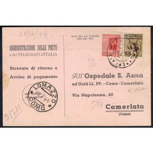 1944, avviso di pagamento affrancato con 20 e 30 c. monumenti distrutti da Camerlata il 24.7. per Lomazzo, Sass. 496,498