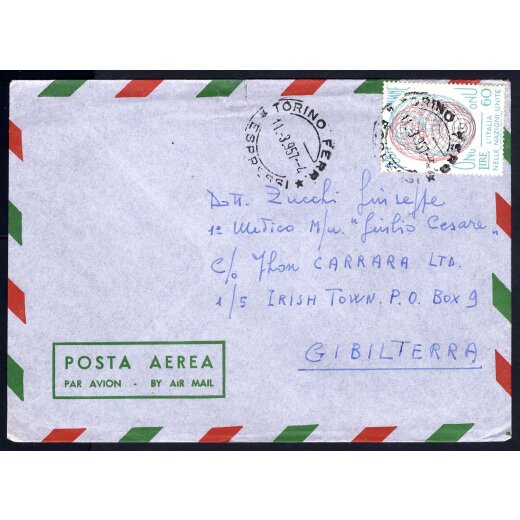 1957, lettera aerea da Torino l´ 11.3.57 per Gibilterra affrancata con 60 L. ONU