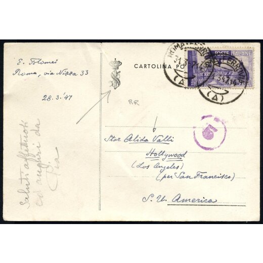 1947, cartolina del Senato del Regno, da Roma il 31.3.47 per Hollywood (USA) affrancata con 15 L. Avvento, indirizzata alla "star" Alida Valli